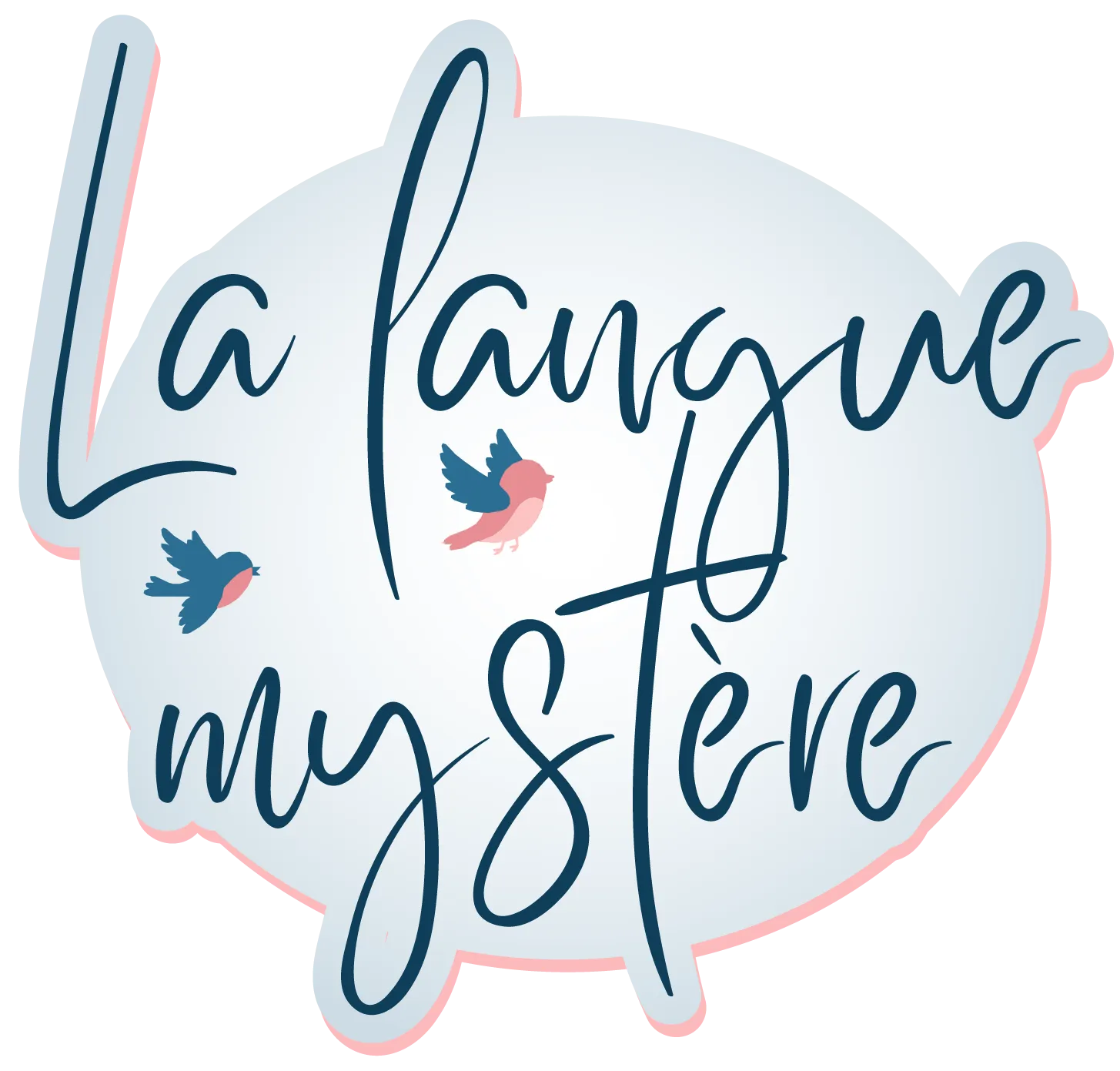 La langue mystère
